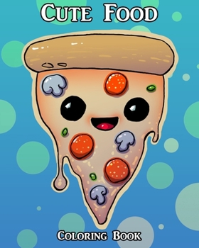 Paperback Cute Food Coloring Book [Large Print] Book