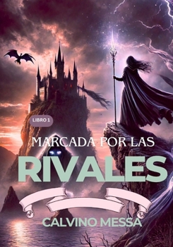 Paperback Marcada por las rivales [Spanish] Book