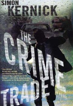 The Crime Trade - Book #1 of the Tina Boyd