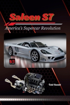 Paperback Saleen S7 : America's Supercar Revolution Book