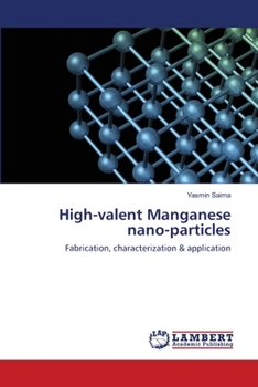 Paperback High-valent Manganese nano-particles Book