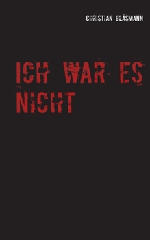Paperback Ich war es nicht [German] Book