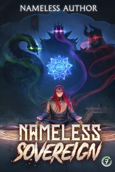 Paperback Nameless Sovereign 7: A Cultivation Progression Fantasy Book