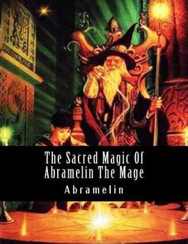 Paperback The Sacred Magic of Abramelin the Mage Book