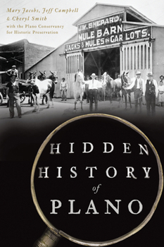 Paperback Hidden History of Plano Book