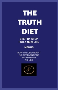 Paperback The Truth Diet Book