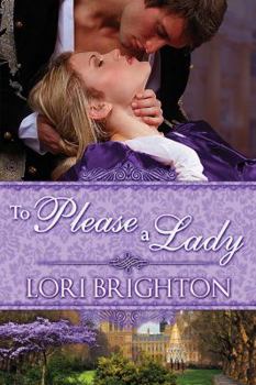 To Please A Lady - Book #3 of the Seduction