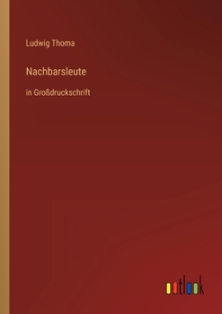 Paperback Nachbarsleute: in Großdruckschrift [German] Book