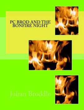 Paperback Pc Brod and the bonfire night Book