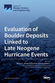 Hardcover Evaluation of Boulder Deposits Linked to Late Neogene Hurricane Events Book