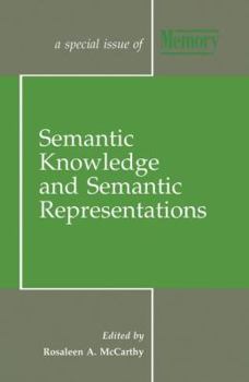 Paperback Semantic Knowledge and Semantic Representations: A Special Issue of Memory Book