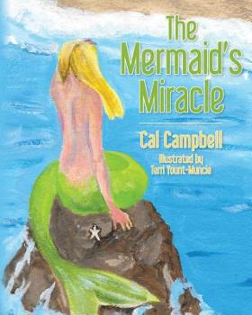 Paperback The Mermaid's Miracle Book