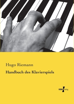 Paperback Handbuch des Klavierspiels [German] Book