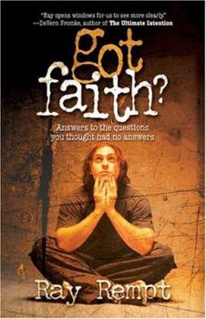 Paperback Got Faith?: Answers to the Questions You Thought Had No Answers Book