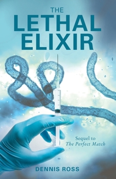 Paperback The Lethal Elixir Book