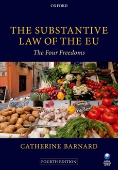 Paperback The Substantive Law of the EU: The Four Freedoms Book