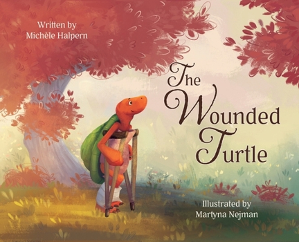 Hardcover The Wounded Turtle Book