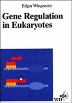Hardcover Gene Regulation in Eukaryotes Book