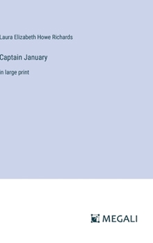 Hardcover Captain January: in large print Book