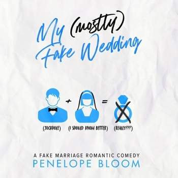 My (Mostly) Fake Wedding