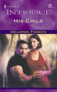 Mass Market Paperback His Child Book