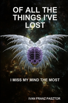 Paperback Of All The Things I've Lost Book