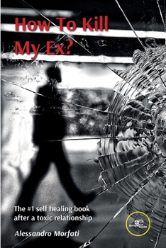 Paperback How To Kill My Ex? Book