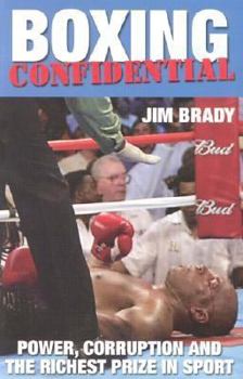 Paperback Boxing Confidential: Power, Corruption and the Richest Prize in Sport Book