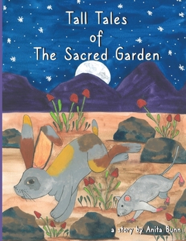 Paperback Tall Tales of the Sacred Garden Part Three: The Adventures of Little Fellow Book