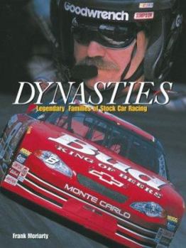 Hardcover Dynasties: Legendary Families of Stock Car Racing Book