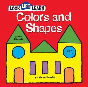 Hardcover Look Lift Learn Colors and Shapes Book