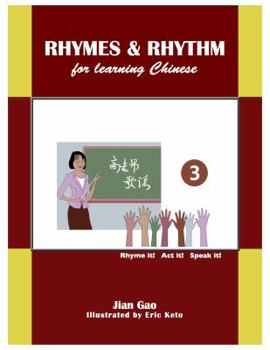 Paperback Rhymes & Rhythm for Learning Chinese 3 [Chinese] Book