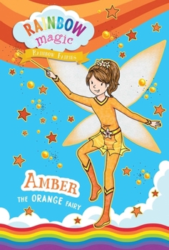 Amber the Orange Fairy - Book #2 of the Rainbow Magic