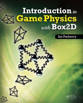 Paperback Introduction to Game Physics with Box2D Book