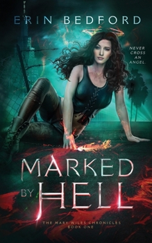 Paperback Marked By Hell Book