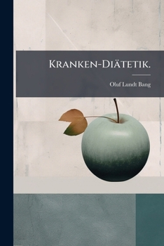 Kranken-diätetik...