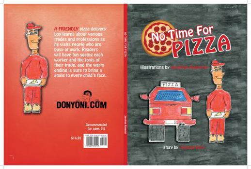 Hardcover No Time For Pizza - Second Edition Book