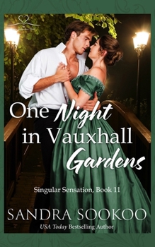 One Night in Vauxhall Gardens (Singular Sensation)