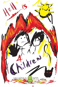 Paperback Hell is for Children Book