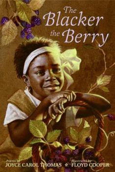 Hardcover The Blacker the Berry: A Coretta Scott King Award Winner Book
