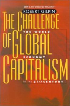 Paperback The Challenge of Global Capitalism: The World Economy in the 21st Century Book