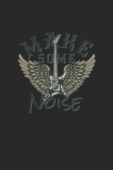 Make Some Noise