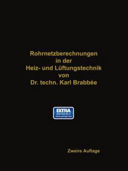 Paperback Rohrnetzberechnungen in Der Heiz- Und Lüftungstechnik Auf Einheitlicher Grundlage [German] Book