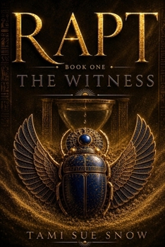 Paperback RAPT: Book One: The Witness Book