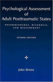 Paperback Psychological Assessment of Adult Posttraumatic States: Phenomenology, Diagnosis, and Measurement Book