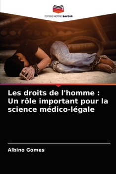 Paperback Les droits de l'homme: Un rôle important pour la science médico-légale [French] Book