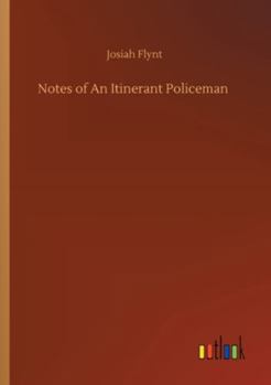 Notes of An Itinerant Policeman