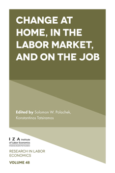 Hardcover Change at Home, in the Labor Market, and on the Job Book