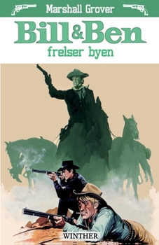 Paperback Bill og Ben frelser byen [Danish] Book