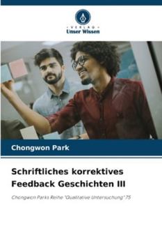 Paperback Schriftliches korrektives Feedback Geschichten III [German] Book